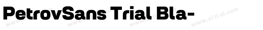 PetrovSans Trial Bla字体转换